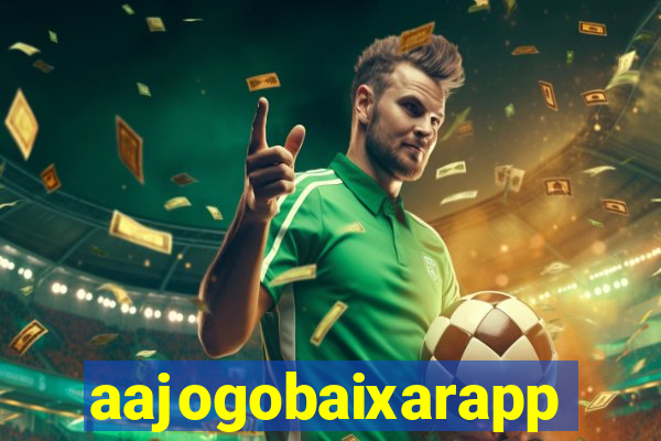 aajogobaixarapp