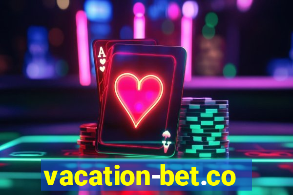 vacation-bet.com