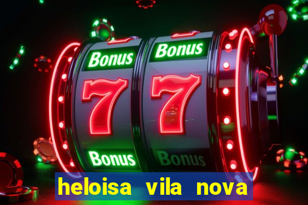 heloisa vila nova namorada de leo stronda