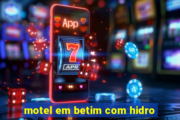 motel em betim com hidro