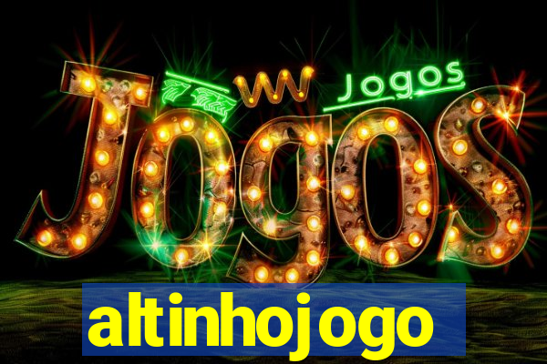 altinhojogo