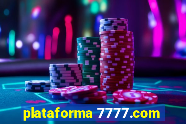 plataforma 7777.com