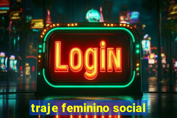 traje feminino social