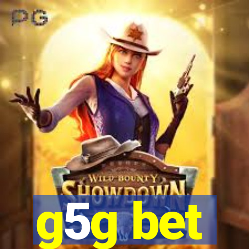 g5g bet