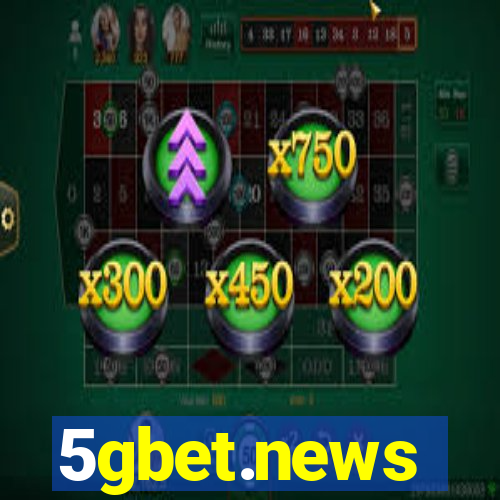 5gbet.news