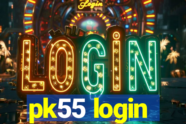 pk55 login