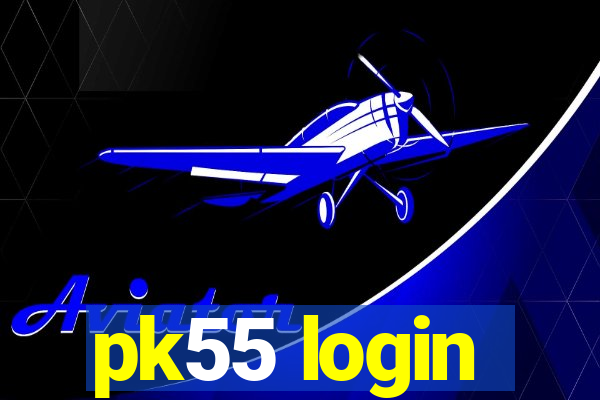 pk55 login