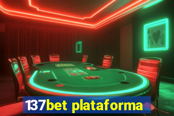 137bet plataforma