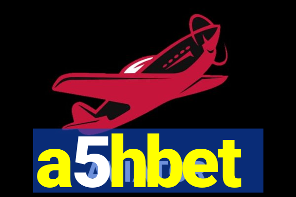 a5hbet