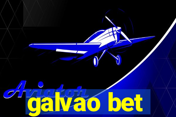 galvao bet