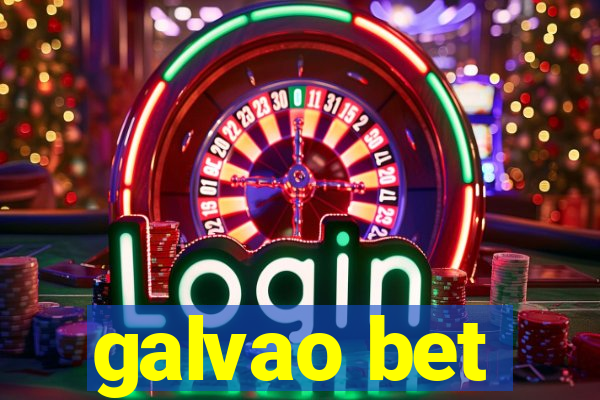 galvao bet