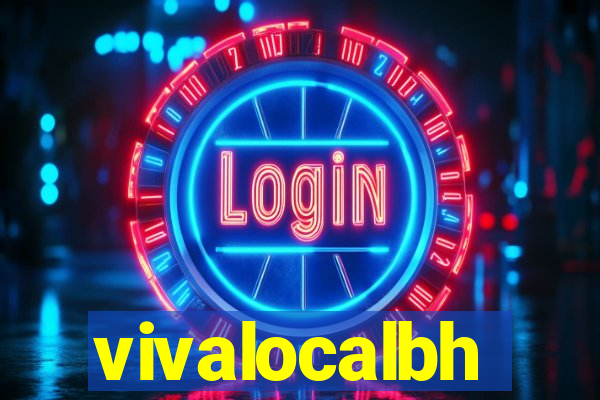 vivalocalbh