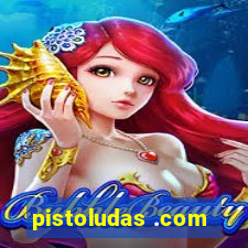 pistoludas .com