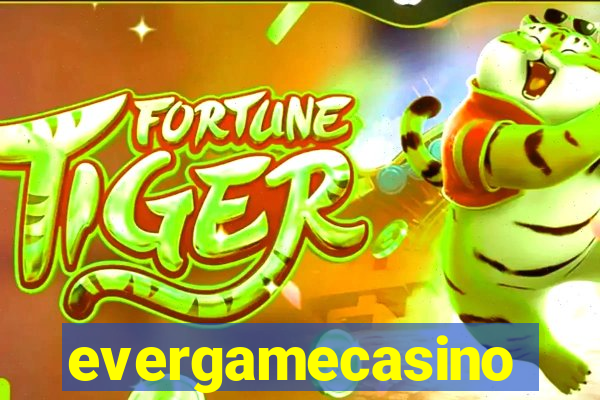 evergamecasino