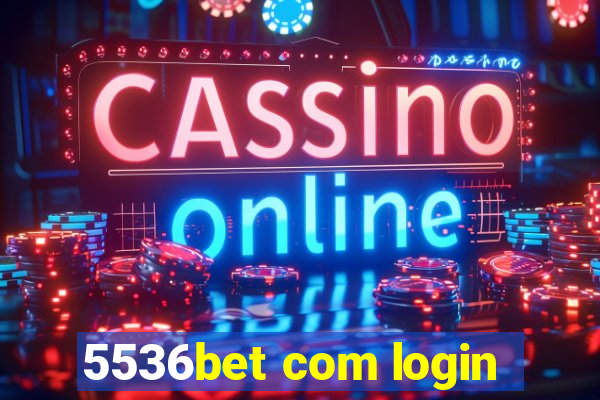 5536bet com login