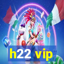 h22 vip