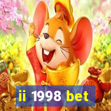 ii 1998 bet