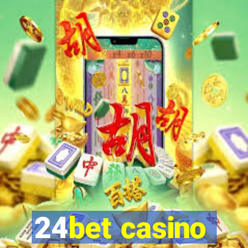 24bet casino