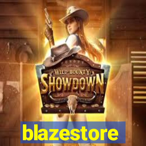 blazestore