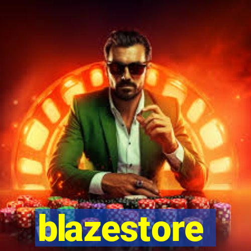 blazestore