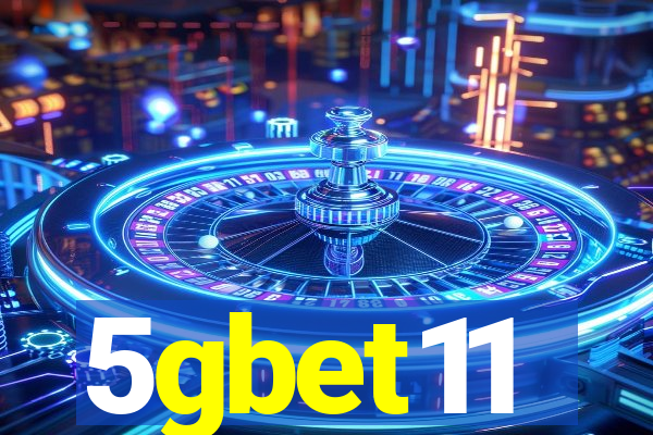 5gbet11