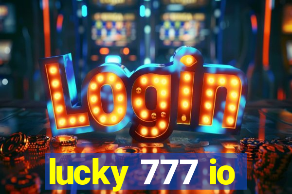 lucky 777 io