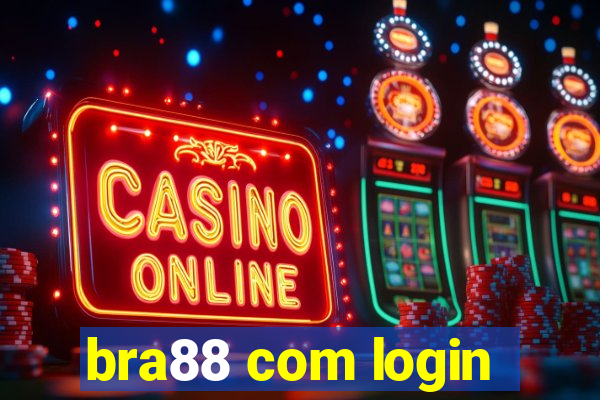 bra88 com login