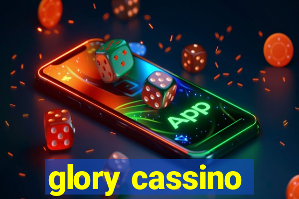 glory cassino