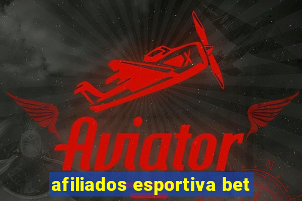 afiliados esportiva bet