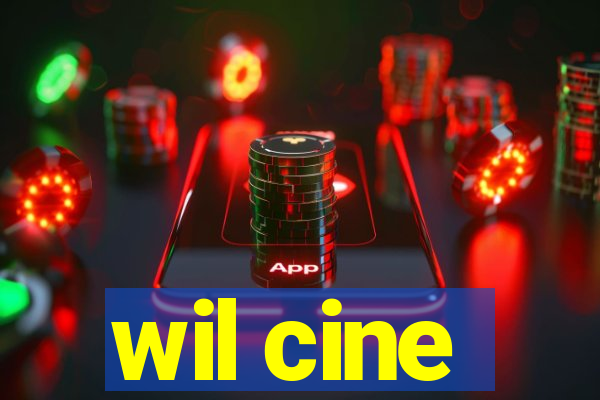 wil cine