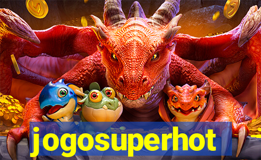 jogosuperhot