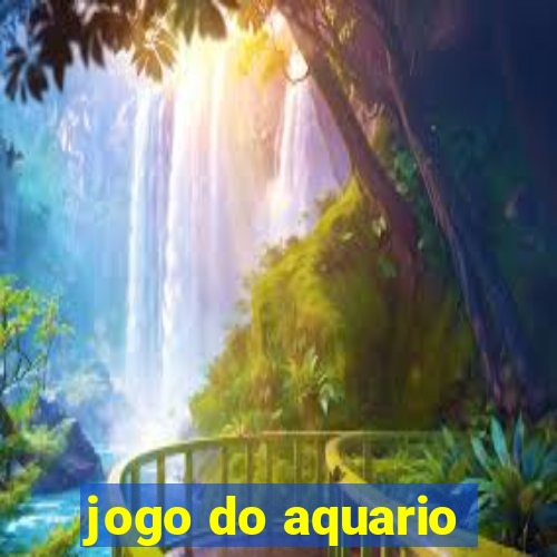 jogo do aquario