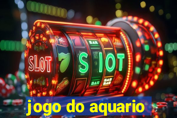 jogo do aquario