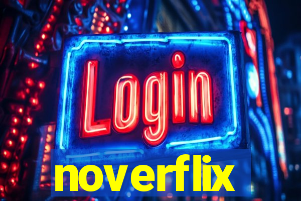 noverflix