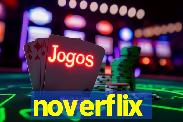 noverflix