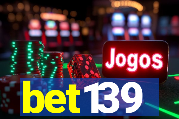 bet139