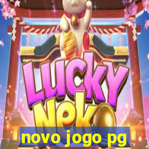 novo jogo pg