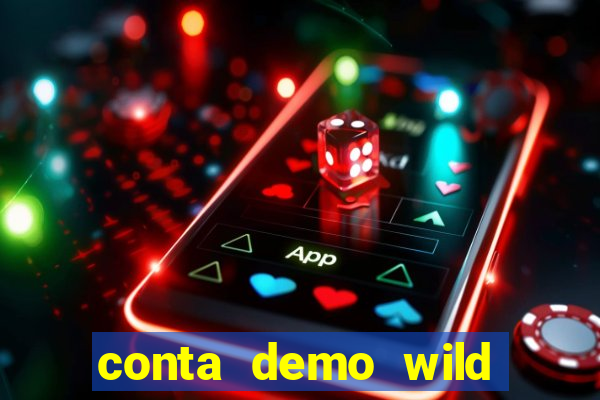 conta demo wild bounty showdown