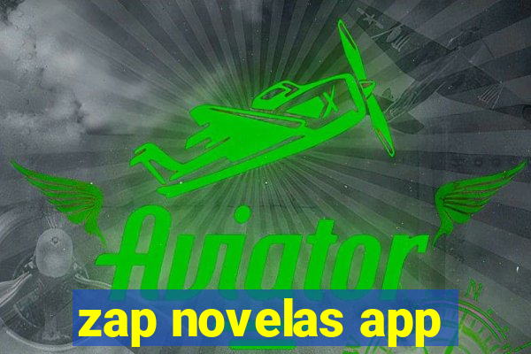 zap novelas app