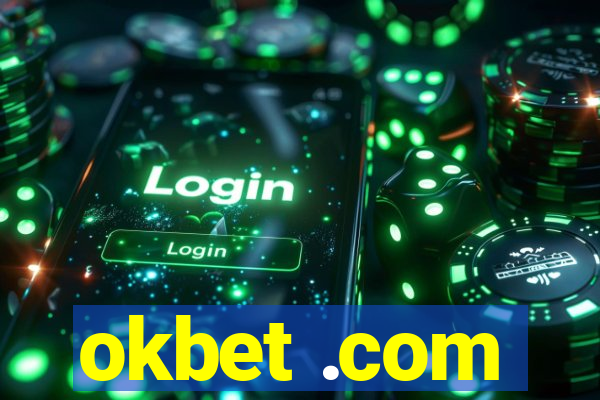 okbet .com