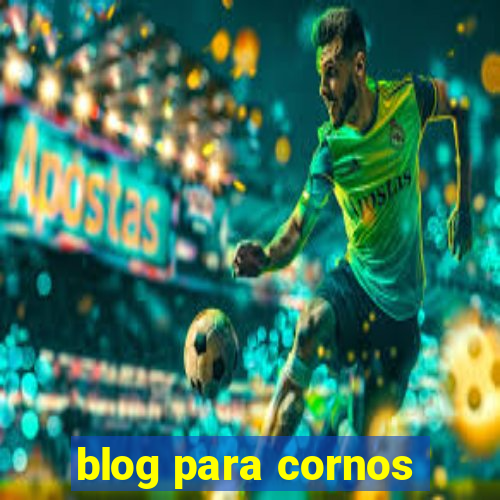 blog para cornos