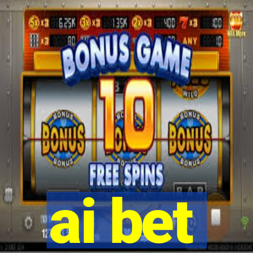 ai bet