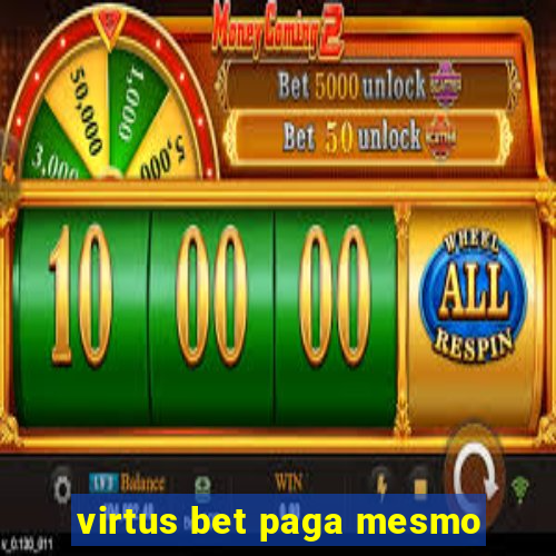 virtus bet paga mesmo