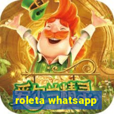 roleta whatsapp