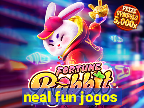 neal fun jogos