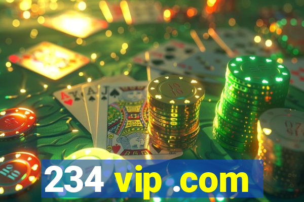 234 vip .com