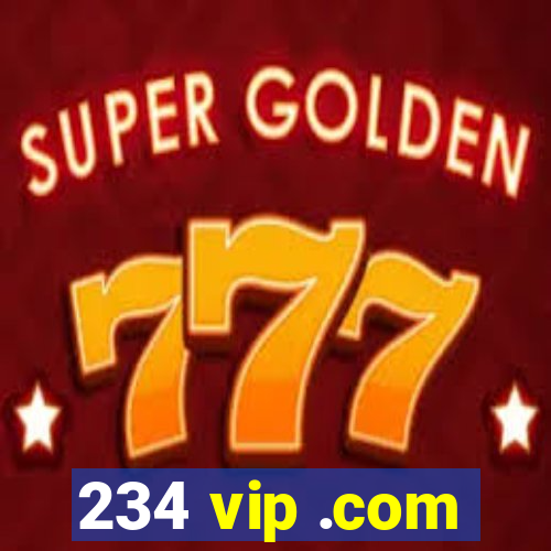 234 vip .com