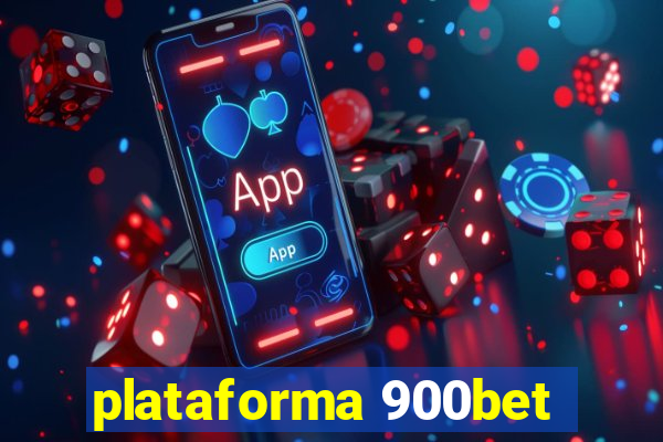 plataforma 900bet