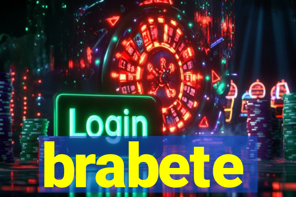 brabete