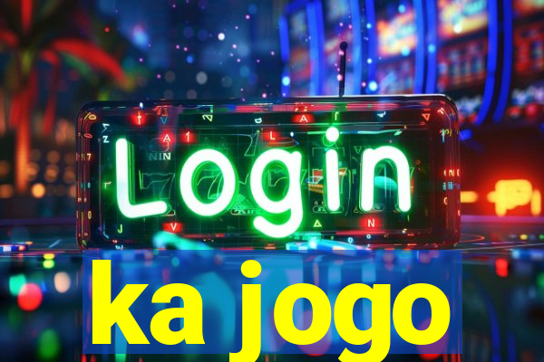 ka jogo